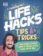 Télécharger le livre :  Life Hacks, Tips and Tricks