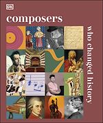 Télécharger le livre :  Composers Who Changed History