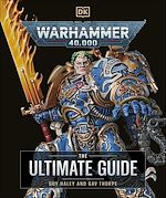 Télécharger le livre :  Warhammer 40,000 The Ultimate Guide