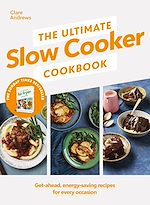 Télécharger le livre :  The Ultimate Slow Cooker Cookbook