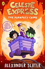 Download this eBook Celeste Express: The Purrfect Crime