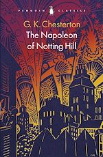 Télécharger le livre :  The Napoleon of Notting Hill