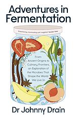 Télécharger le livre :  Adventures in Fermentation