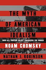 Télécharger le livre :  The Myth of American Idealism