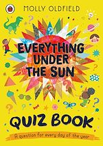 Télécharger le livre :  Everything Under the Sun: Quiz Book