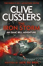 Télécharger le livre :  Clive Cussler's The Iron Storm