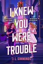 Download this eBook I Knew You Were Trouble