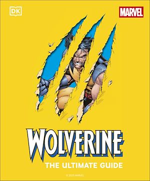 Téléchargez le livre :  Wolverine the Ultimate Guide