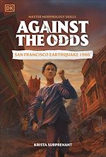 Download this eBook Against the Odds San Francisco Earthquake 1906