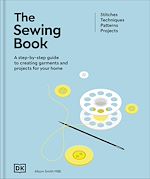 Télécharger le livre :  The Sewing Book (New Edition)