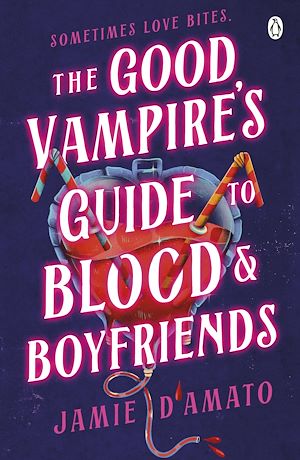 Téléchargez le livre :  The Good Vampire's Guide To Blood And Boyfriends