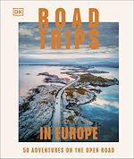 Télécharger le livre :  Road Trips in Europe