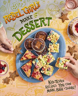 Download the eBook: Rebel Girls Make Desserts