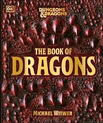 Télécharger le livre :  Dungeons & Dragons The Book of Dragons