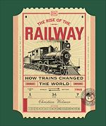 Télécharger le livre :  The Rise of the Railway