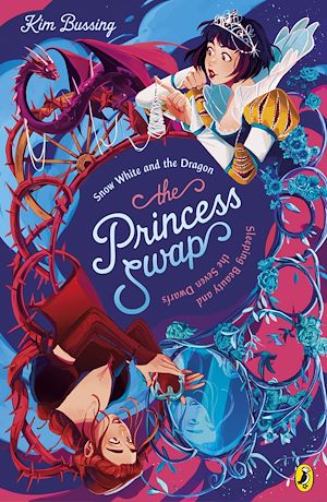 Téléchargez le livre :  The Princess Swap 2: Snow White and the Dragon (or, Sleeping Beauty and the Seven Dwarfs)