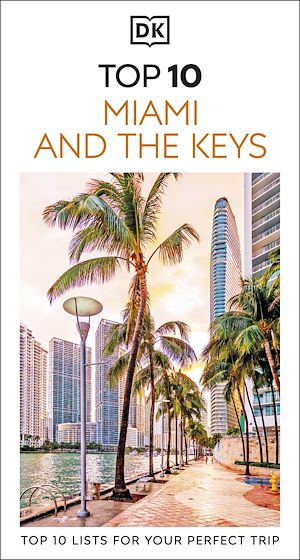 Téléchargez le livre :  DK Top 10 Miami and the Keys
