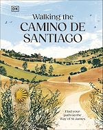 Télécharger le livre :  Walking the Camino de Santiago