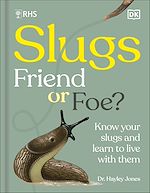 Télécharger le livre :  RHS Slugs: Friend or Foe?