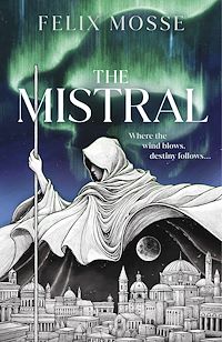 Download this ebook The Mistral