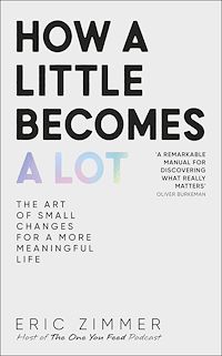 Download this ebook How a Little Becomes a Lot
