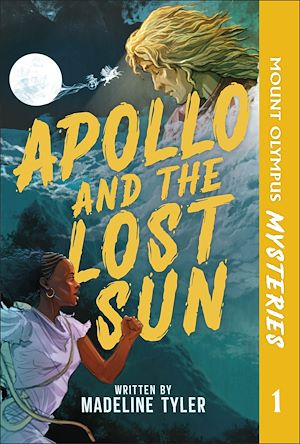 Téléchargez le livre :  Mount Olympus Mysteries Apollo and the Lost Sun