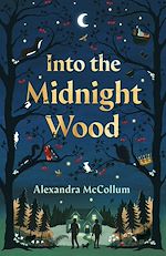 Download this eBook Into the Midnight Wood
