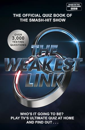 Téléchargez le livre :  The Weakest Link Quiz Book