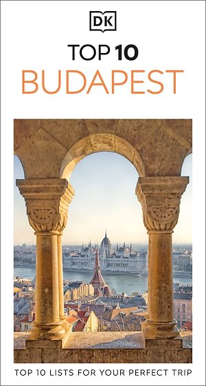 Download the eBook: DK Top 10 Budapest