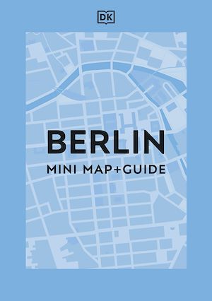 Download the eBook: DK Berlin Mini Map and Guide