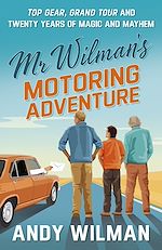 Télécharger le livre :  Mr Wilman's Motoring Adventure