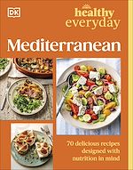 Télécharger le livre :  Healthy Everyday Mediterranean
