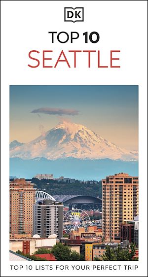 Download the eBook: DK Top 10 Seattle