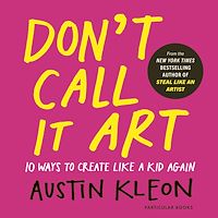 Download this ebook Don't Call It Art