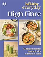 Download this eBook Healthy Everyday High Fibre