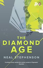 Télécharger le livre :  The Diamond Age