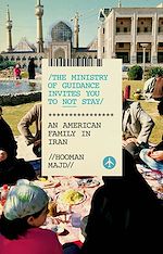 Télécharger le livre :  The Ministry of Guidance Invites You to Not Stay