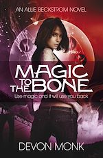 Télécharger le livre :  Magic to the Bone