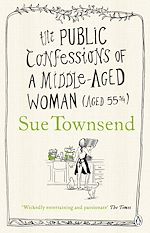 Télécharger le livre :  The Public Confessions of a Middle-Aged Woman