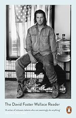 Télécharger le livre :  The David Foster Wallace Reader