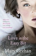 Télécharger le livre :  Love is the Easy Bit