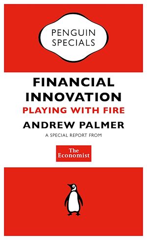 Téléchargez le livre :  The Economist: Financial Innovation
