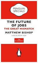 Télécharger le livre :  The Economist: The Future of Jobs