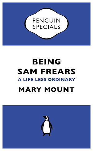 Téléchargez le livre :  Being Sam Frears