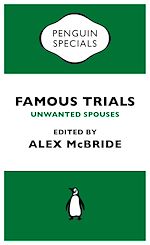 Download this eBook Famous Trials: Unwanted Spouses