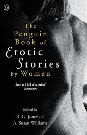 Téléchargez le livre :  The Penguin Book of Erotic Stories By Women