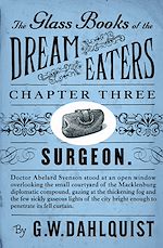 Télécharger le livre :  The Glass Books of the Dream Eaters (Chapter 3 Surgeon)