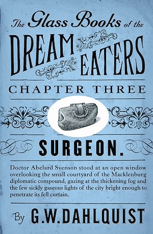 Téléchargez le livre :  The Glass Books of the Dream Eaters (Chapter 3 Surgeon)