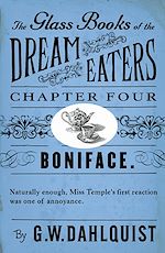 Télécharger le livre :  The Glass Books of the Dream Eaters (Chapter 4 Boniface)