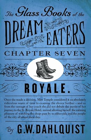Téléchargez le livre :  The Glass Books of the Dream Eaters (Chapter 7 Royale)
